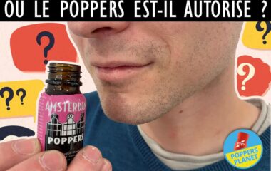 Loi Poppers : où acheter du Poppers et où en consommer ?