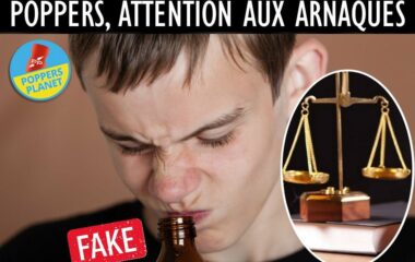 Poppers et contrefaçons : attention aux arnaques !